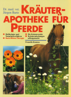 Bartz: Kräuter-Apotheke für Pferde