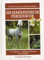Gerweck/Späth: Der homöopathische Pferdedoktor