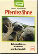 Schulte-Wien: Pferdezähne