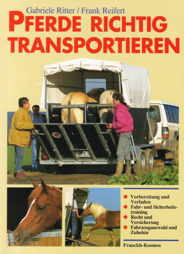 Ritter/Reiffert: Pferde richtig transportieren