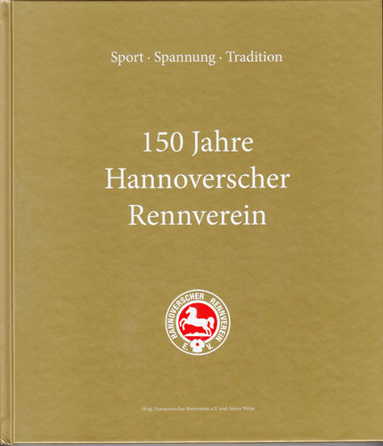 150 Jahre Hannoverscher Rennverein