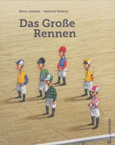 Janisch/Haderer: Das Große Rennen (Kinderbuch)