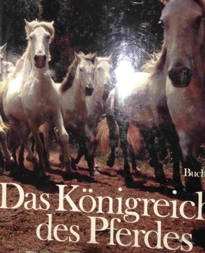 Isenbart/Bührer: Das Königreich des Pferdes