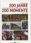 200 Jahre - 200 Momente von Harald Siemen