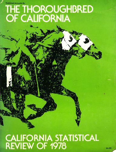 Thoroughbred of California , Statistical Review 1978 an Stallion Register