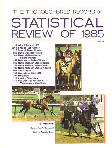 Thoroughbred Record - Statistical Review 1985